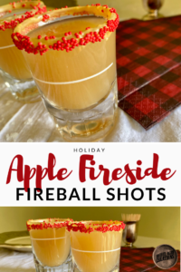 apple fireside fireball shots, Calling Tennessee Home, whiskey shots, recipe, holiday, drink, party, apple juice, caramel apple, barrel aged maple syrup