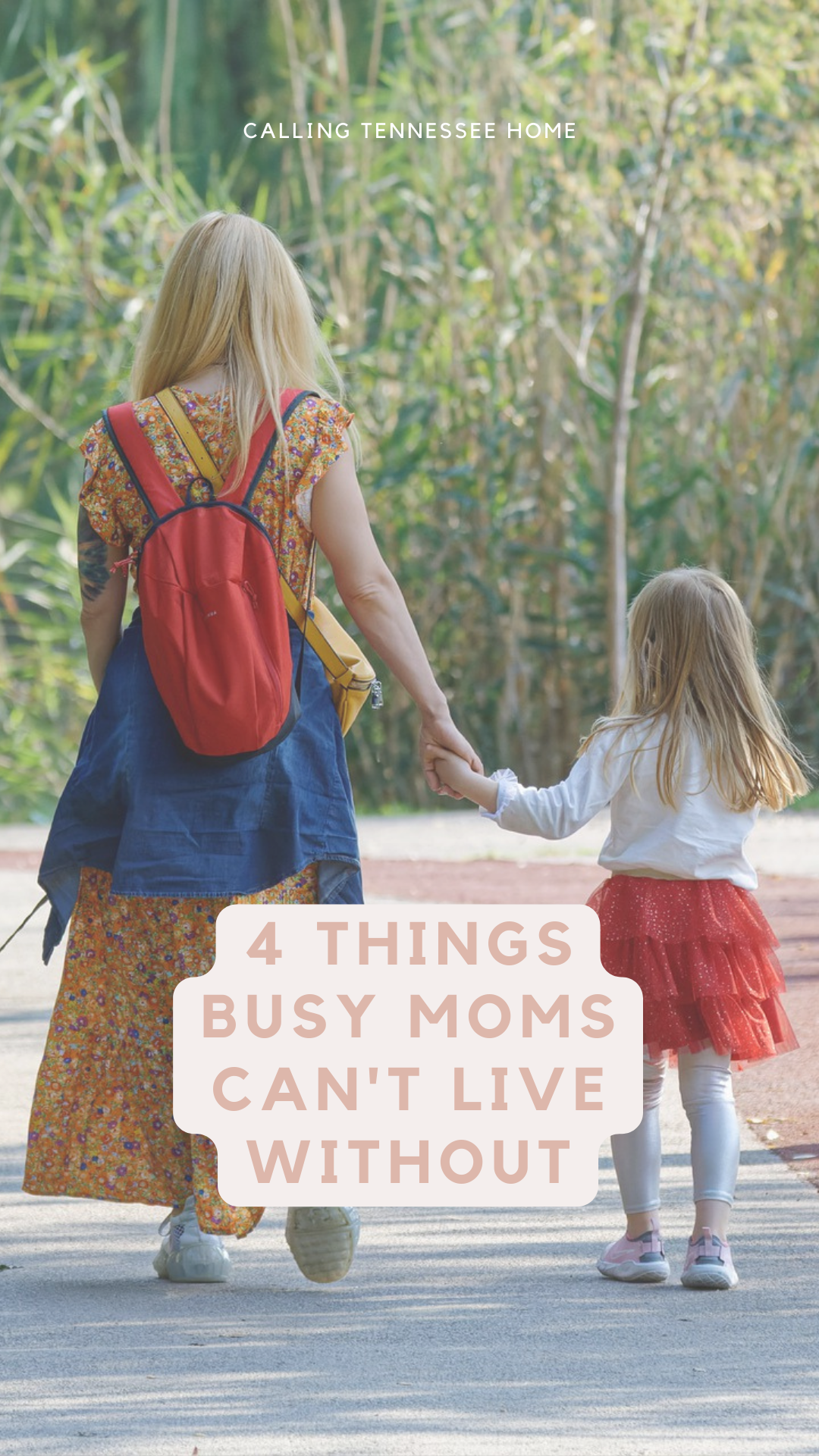 4 things busy moms cannot live without, calling tennessee home, the tennessee mom blog