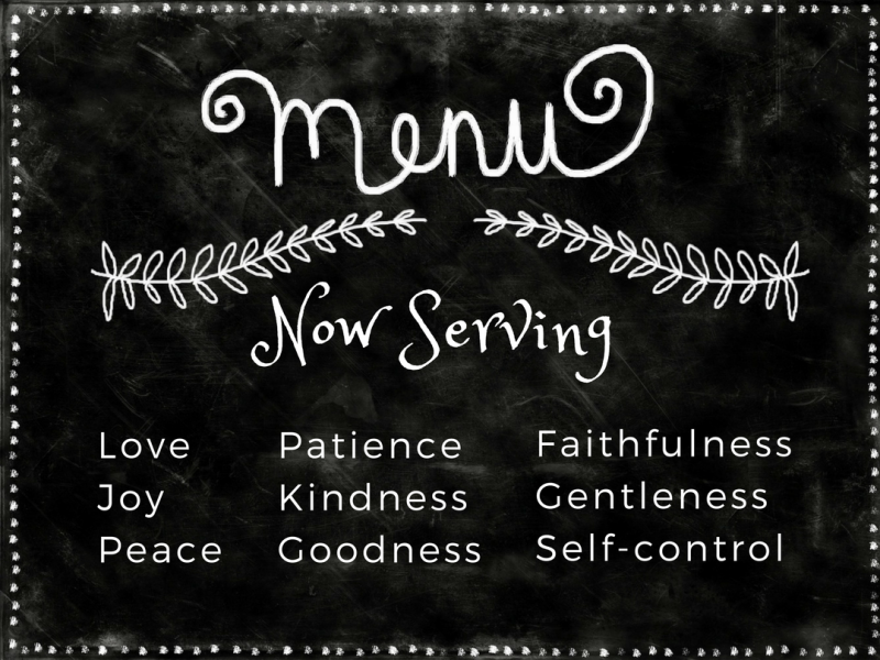 fruits_of_the_spirit_menu_dinner_chalkboard_love_joy_peace_patience_kindness_goodness_faithfulness_gentleness_selfcontrol